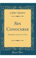 Sin Conocerse