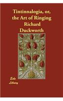 Tintinnalogia, or, the Art of Ringing