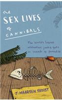 The Sex Lives Of Cannibals