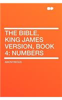 The Bible, King James Version, Book 4: Numbers