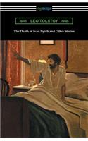 The Death of Ivan Ilyich and Other Stories