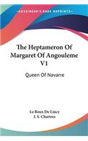 Heptameron Of Margaret Of Angouleme V1