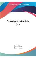 American Interstate Law