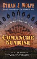 Comanche Sunrise