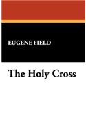 The Holy Cross