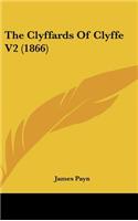 The Clyffards Of Clyffe V2 (1866)