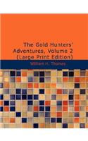 Gold Hunters' Adventures, Volume 2