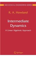 Intermediate Dynamics