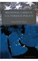 Regional Cases in U.S. Foreign Policy