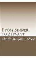 From Sinner to Servant