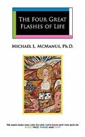 Four Great Flashes Of Life