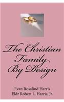 The Christian Family By Design
