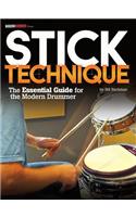 Stick Technique