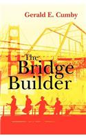 The Bridge Builder