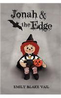 Jonah & the Edge