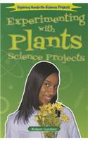 Experimenting with Plants Science Projects