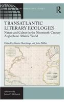 Transatlantic Literary Ecologies