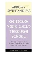 Guiding Your Child Through School