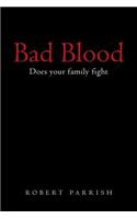 Bad Blood