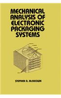 Mechanical Analysis of Electronic Packaging Systems