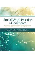 Social Work Practice in Healthcare