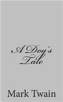 A Dog's Tale