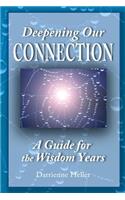Deepening Our Connection