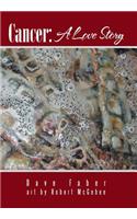 Cancer: A Love Story(English)