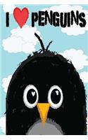 I Love Penguins: A Penguin Journal