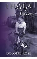 I have a Voice
