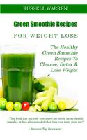 Green Smoothie Recipes For Weight Loss