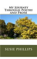 My Journey Through Poetry And Prose: (English)