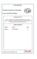 North Carolina Criminal Law and Procedure-Pamphlet # 1