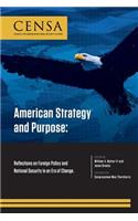 American Strategy and Purpose