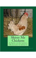 Shiver Me Chickens