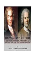Rousseau and Voltaire
