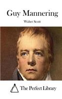 Guy Mannering: (English)