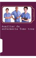 Auxiliar de enfermería Tomo tres