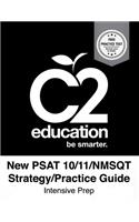 New PSAT 10/11/NSMQT Strategy/Practice Guide Intensive Prep