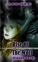 Rise Of The Wolf
