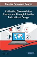 Cultivating Diverse Online Classrooms Through Effective Instructional Design