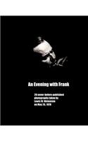 Evening with Frank