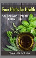 Four Herbs for Health