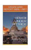 Hawaii Under Attack By The United States Of America