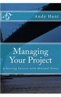 Managing Your Project