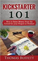 Kickstarter 101