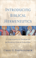 Introducing Biblical Hermeneutics