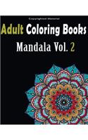 Adult Coloring Books: Stress Relieving Mandala Designs: Mandala For Adult Relaxation