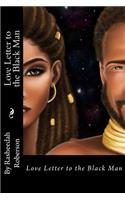 Love Letter to The Black Man