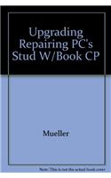 Upgrading Repairing PC's Stud W/Book CP